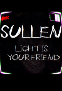 Sullen: Light is Your Friend