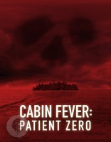cabin-fever-patient-zero00.jpg