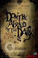 dont-be-afraid-of-the-dark02.jpg
