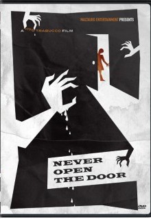 Никогда не открывай дверь