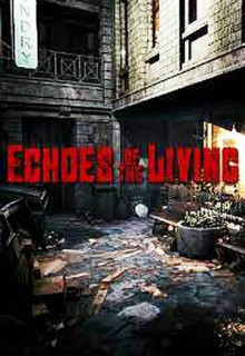 Echoes of the Living