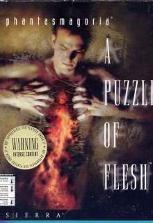 Phantasmagoria: A Puzzle of Flesh