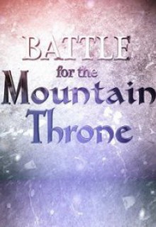 Battle for Mountain Throne