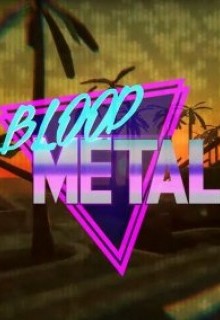 Blood Metal